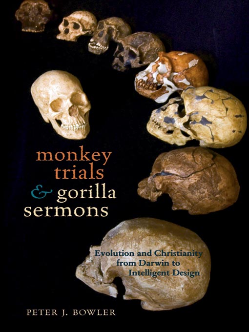 Title details for Monkey Trials & Gorilla Sermons by Peter J. Bowler - Wait list